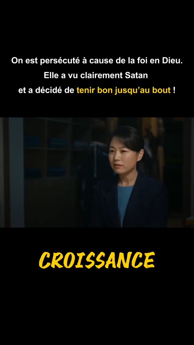 On est persécuté à cause de la foi en Dieu. Elle a vu clairement Satan et a décidé de tenir bon jusqu’au bout !