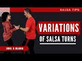 Salsa Tip Series | Variations of Salsa Turns for Social Dancing