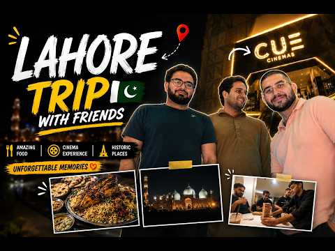 6 Years Later… Exploring Lahore Again