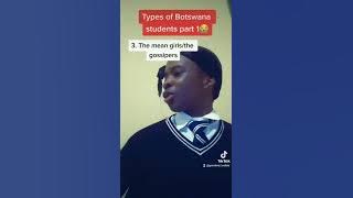 Types of Botswana students 😂Botswana comedy, Botswana Tik tok