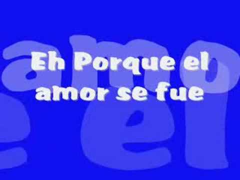 Baby Ranks ft Angel Lopez-El Amor Se Fue Lyrics(On Screen)
