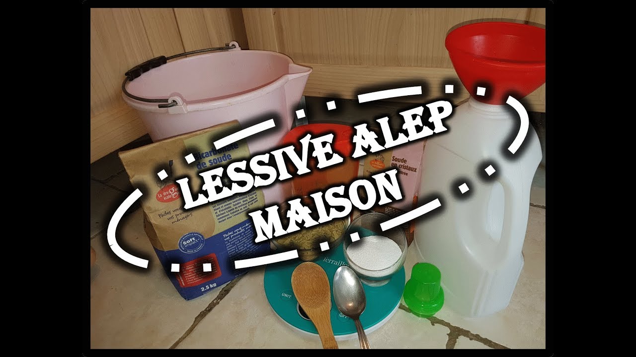 LESSIVE D'ALEP MAISON