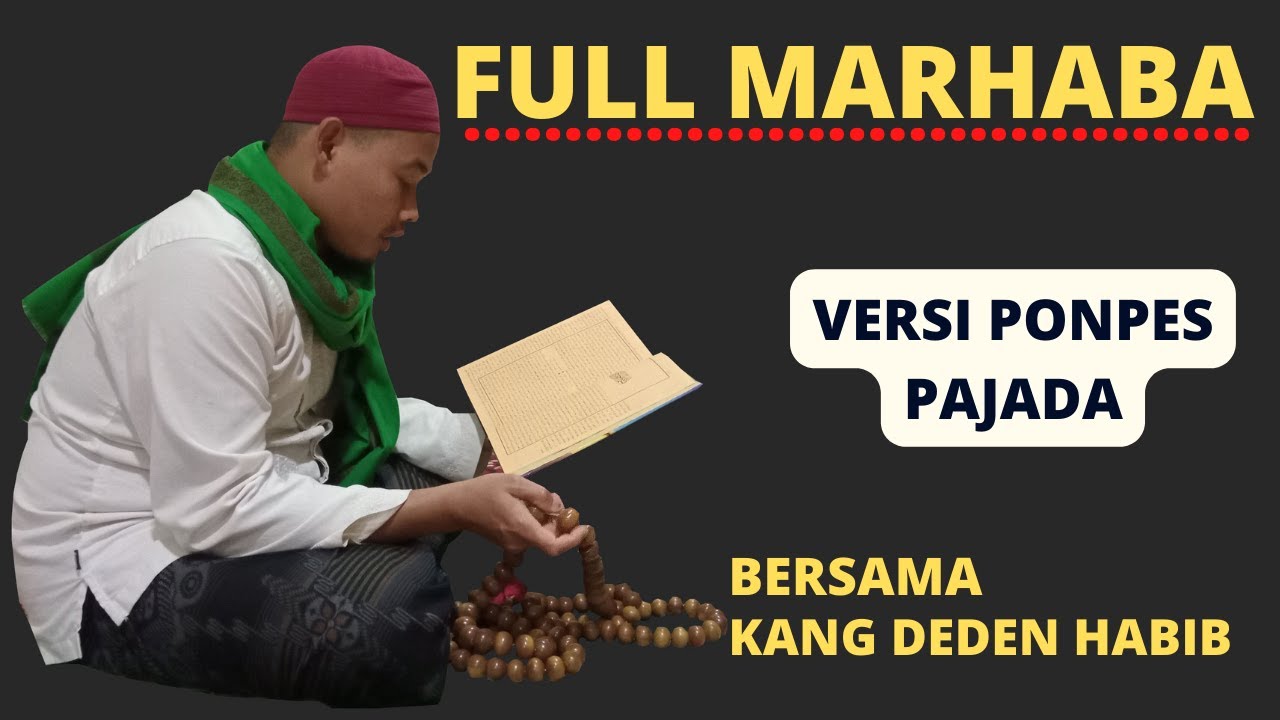 FULL MARHABA - Ponpes Pajada