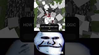 MINECRAFT LOGIC IN 30 SECONDS🤯#trollfaceThe best bedrock adition features Minecraft mod of Minecraft