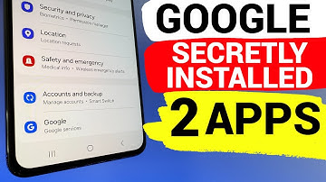 Google heeft in het geheim twee apps op je telefoon geïnstalleerd