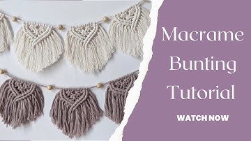 Easy macrame bunting tutorial | DIY bunting | make your own