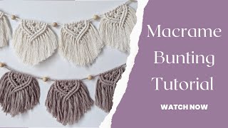 Easy macrame bunting tutorial | DIY bunting | make your own