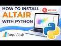 How to Install Altair with Python in 2026 | Step-by-Step Vega-Altair Setup Guide