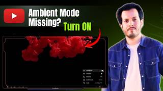 How To Turn On Ambient Mode on YouTube (Better Viewing Experience)