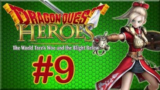 Dragon Quest Heroes - PT9