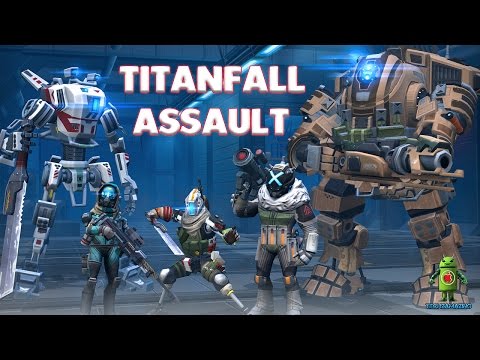TITANFALL ASSAULT GAMEPLAY - ( iOS / ANDROID )