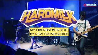 NEW FOUND GLORY - MY FRIENDS OVER YOU! COVER BY HARDMILK LIVE AT @AMERICA 2024!
