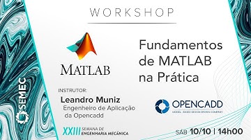 Workshop - Opencadd: "Fundamentos de MATLAB na Prática"