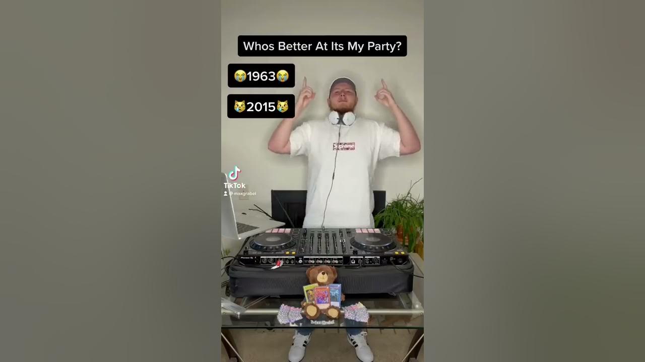 It’s My Party (Lesley Gore) VS Pity Party (Melanie Martinez) It’s My Party (Lesley Gore) VS Pity Party (Melanie Martinez)