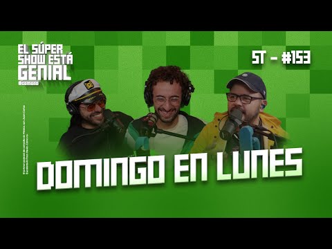 El Súper Show Está Genial : Domingo en lunes
