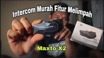 Fix, Bakal Kena Goreng sih Harga Intercom ini | Review Maxto X2 .