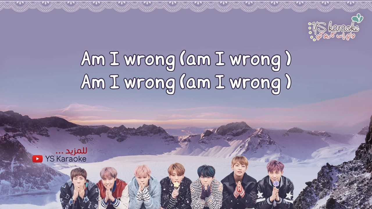 [نطق/موسيقى فقط/كاريوكي] BTS - Am I Wrong - YouTube