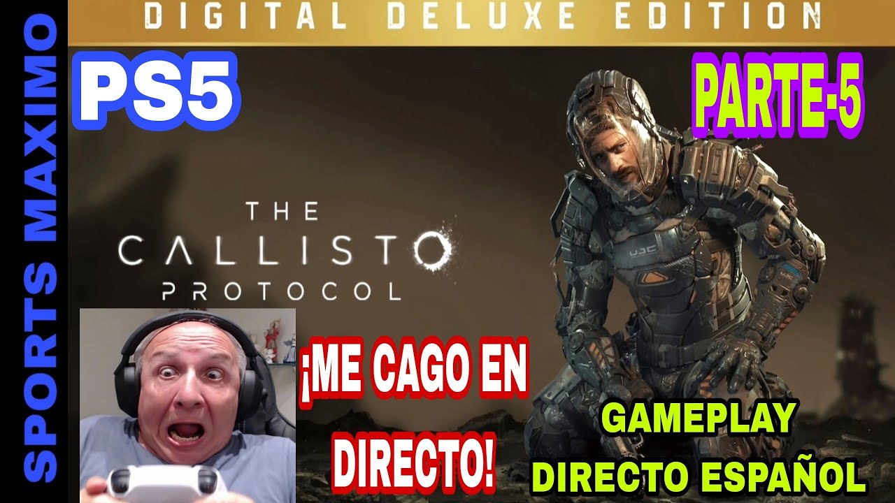 THE CALLISTO PROTOCOL DIGITAL DELUXE EDITION, PARTE-5 (PS5) GAMEPLAY ...