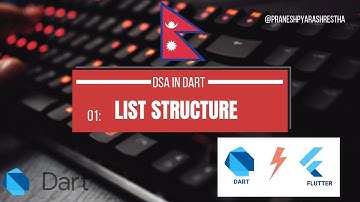 List structure in Dart | DSA in Dart Language Nepali Tutorial- 01