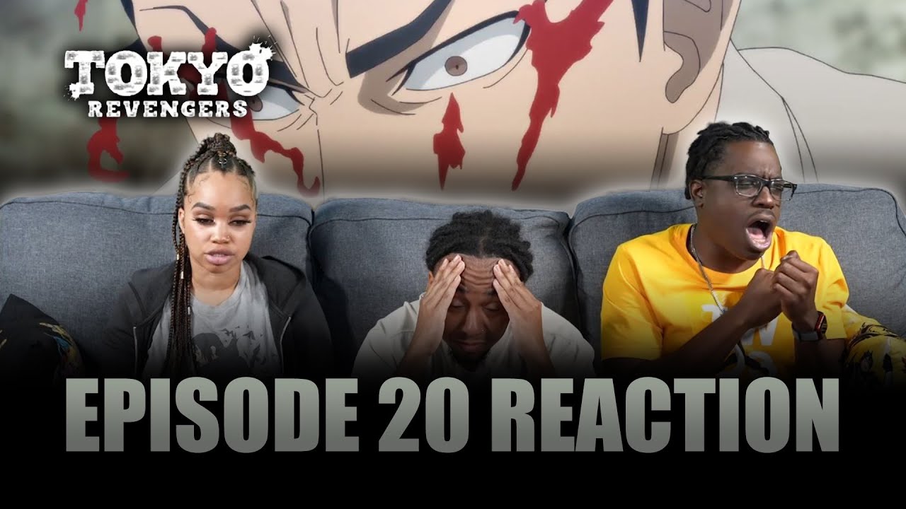 Dead or Alive | Tokyo Revengers Ep 20 Reaction - YouTube