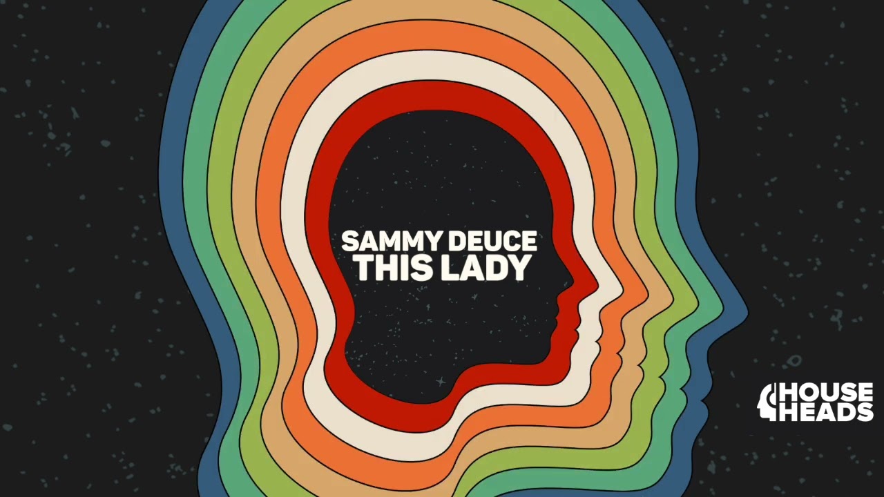 Guarda Sammy Deuce - This Lady su YouTube Guarda Sammy Deuce - This Lady su YouTube