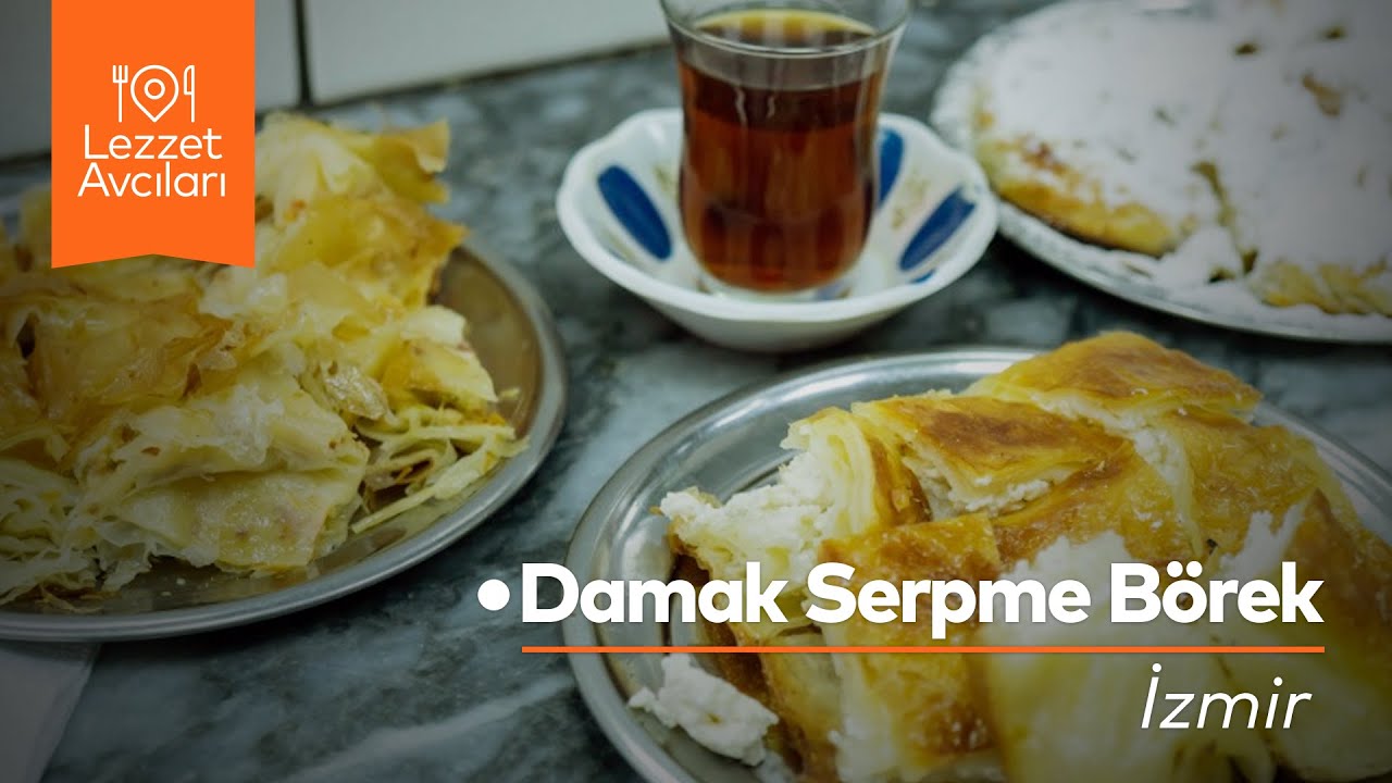 Damak Serpme Börek İzmir YouTube