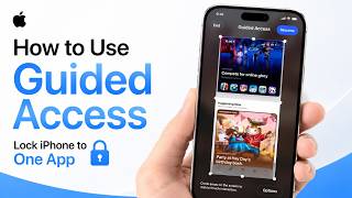 How to Use Guided Access on iPhone (Lock Your iPhone to One App)