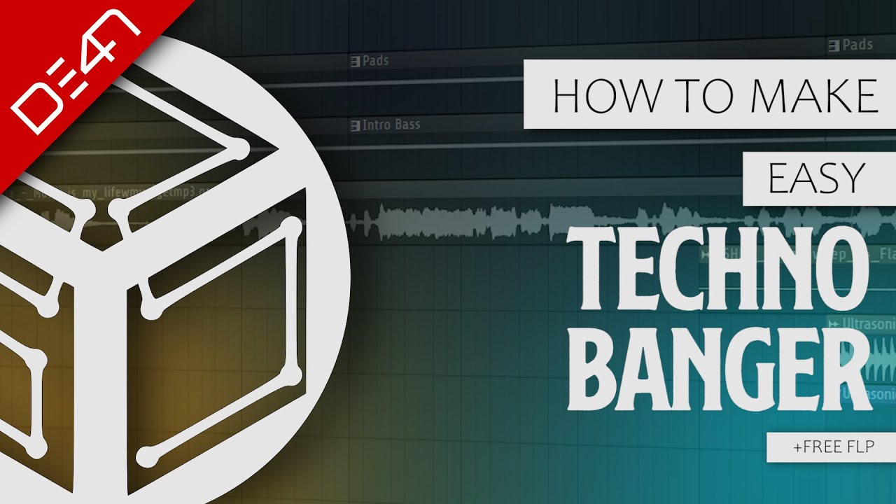 How To Make An Easy Techno Banger - FL Studio Tutorial (+FREE FLP ...