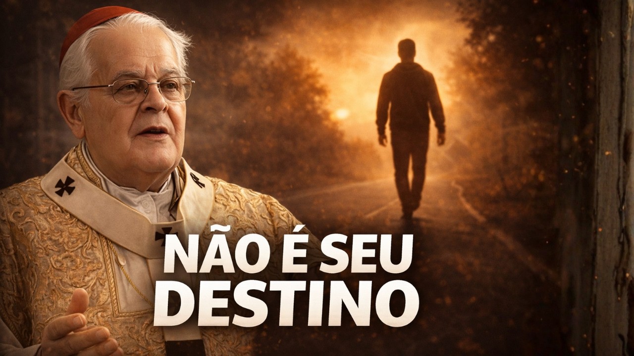 Essa pessoa não faz parte do seu destino - Dom José Policarpo