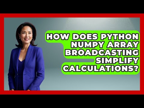 How Does Python NumPy Array Broadcasting Simplify Calculations? - Python Code School