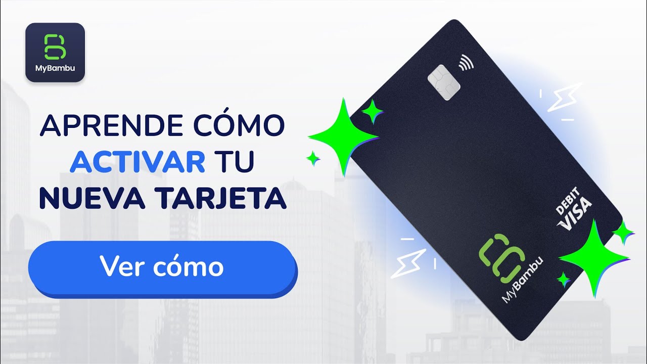 Aprende cómo activar tu tarjeta MyBambu YouTube