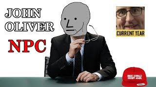 John Oliver is an NPC