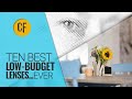 The ten best low budget lensesever for 2023