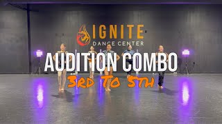 Audition Combo - 3rd To 5th 🔥