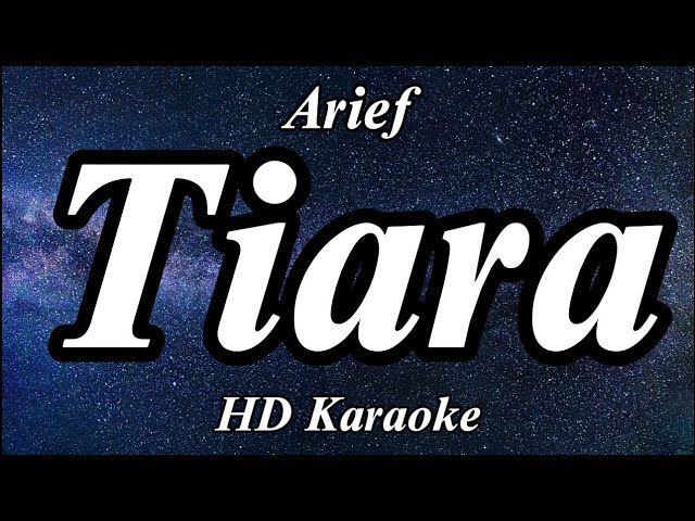 Tiara - Arief | ZMC Karaoke class=