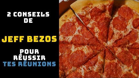 Comment bien animer une réunion - 2 conseils de Jeff Bezos