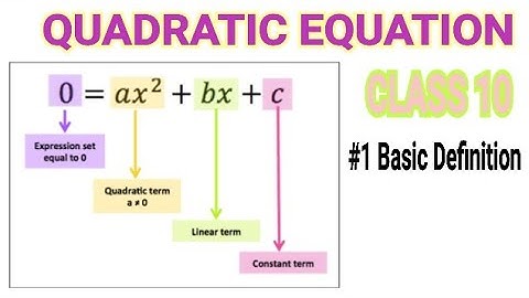 #1 quadratic equations in one variable class 10 | definition , basics | Part 1 | By Ramadan Tutorial