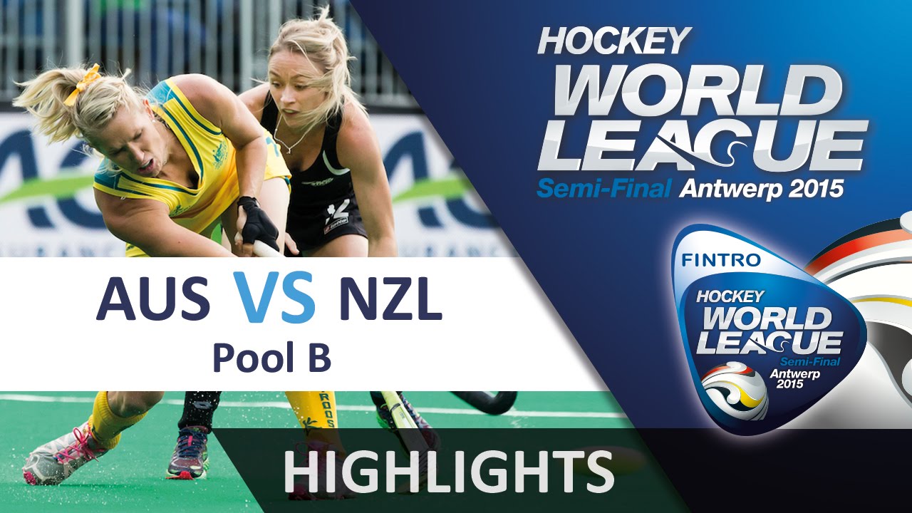 Australia v New Zealand Match Highlights - Antwerp Women's HWL 2015 ...