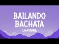 Chayanne - Bailando Bachata (Letra)