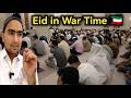 Eid Celebration In Kuwait During War Eid Ul Fitr Kuwait Eid Celebration In Kuwait During War Eid Ul Fitr Kuwait