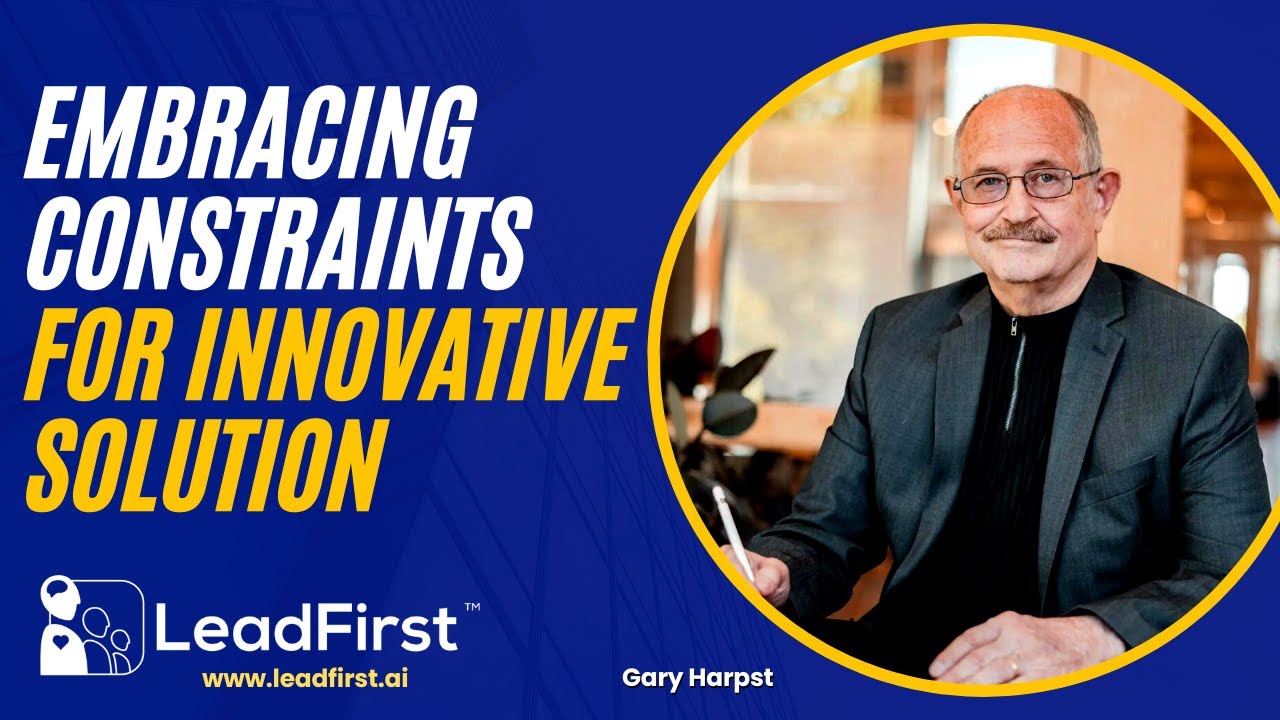 How Embracing Constraints Can Lead To Innovative Business Solutions