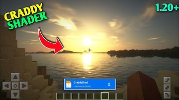 Craddy Shader For Minecraft PE 1.20 | Cool Shader Mcpe 1.20 | [Render Dragon]