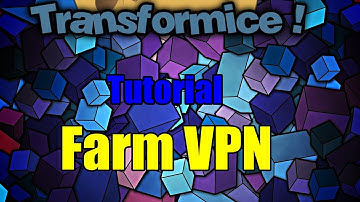 Transformice - Farm Vpn tutorial #2 (Actualizado)