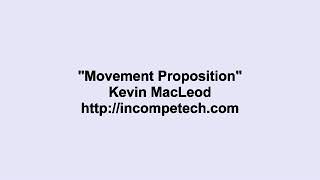 Kevin Macleod Movement Proposition Youtube