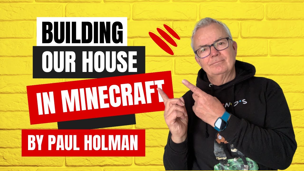 4 - Building our house in Minecraft - YouTube