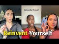 How To Reinvent Yourself And Become The Best Version Of Yourself 