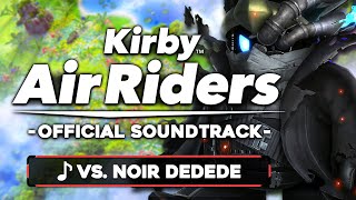 Vs. Noir Dedede Boss Battle Music - Kirby Air Riders Ost