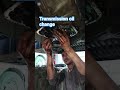Transmission oil change