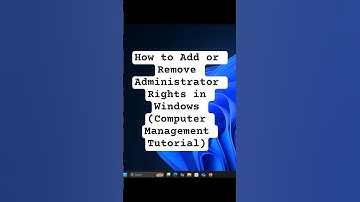 How to Add or Remove Administrator Rights in Windows Computer Management Tutorial #windows