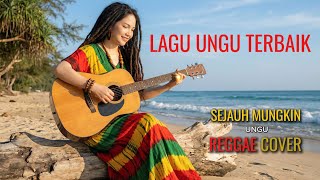 SEJAUH MUNGKIN - UNGU (VERSI REGGAE) | AI COVER